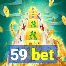 59 bet