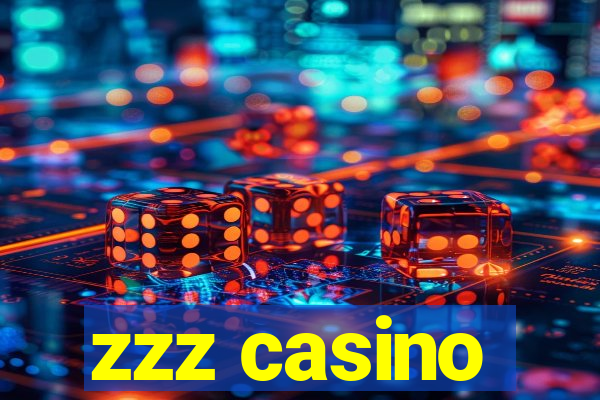 zzz casino