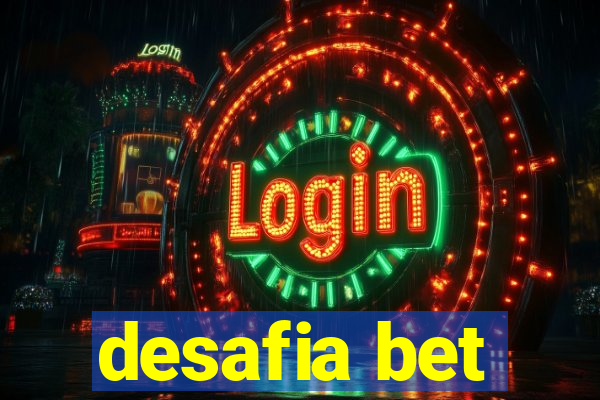 desafia bet