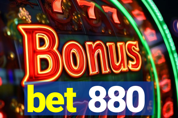 bet 880