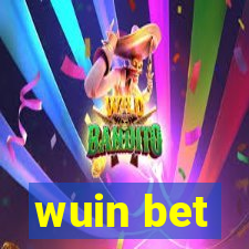 wuin bet