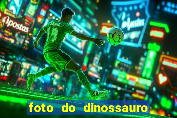 foto do dinossauro mais feio do mundo