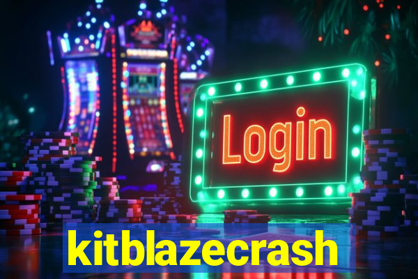 kitblazecrash