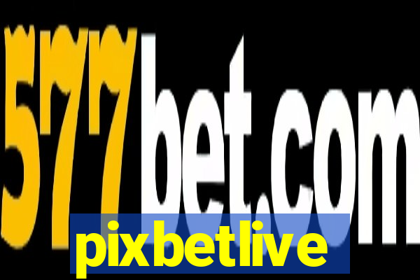 pixbetlive