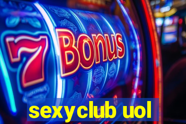 sexyclub uol