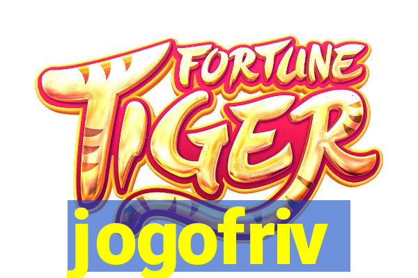 jogofriv