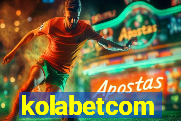 kolabetcom