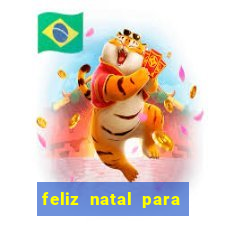 feliz natal para imprimir e recortar