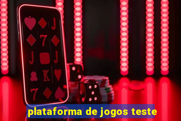 plataforma de jogos teste