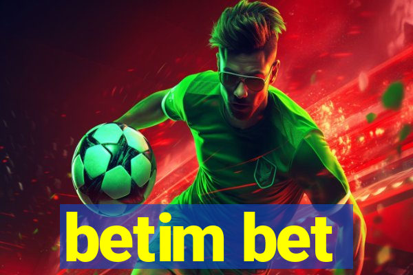 betim bet