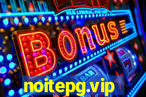 noitepg.vip