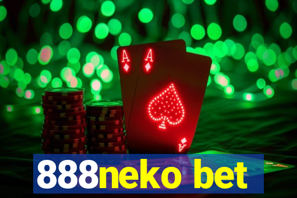 888neko bet