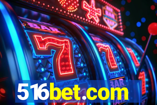 516bet.com