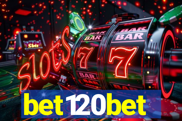 bet120bet