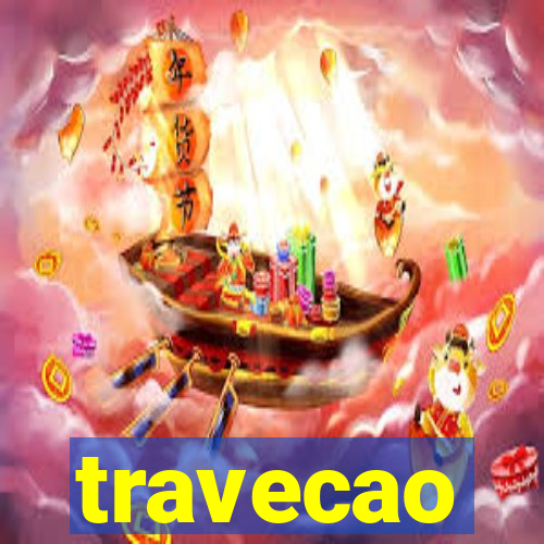 travecao