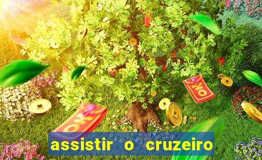 assistir o cruzeiro das loucas