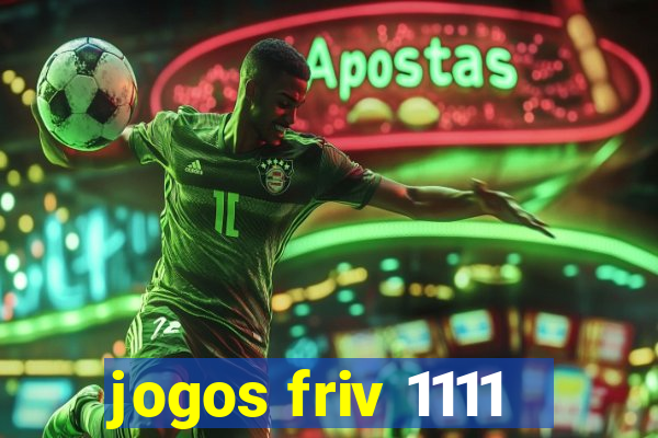 jogos friv 1111