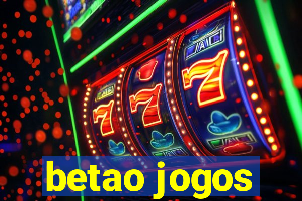 betao jogos