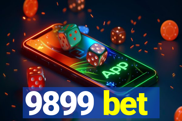 9899 bet