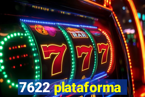 7622 plataforma