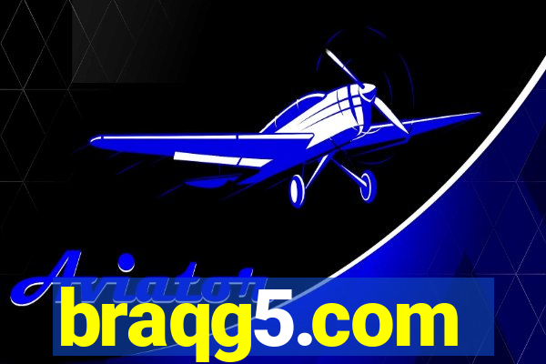 braqg5.com