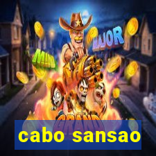 cabo sansao