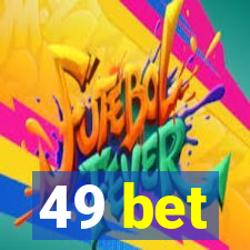 49 bet