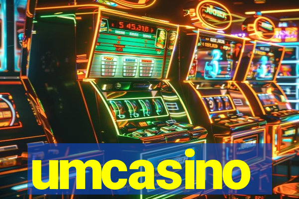 umcasino