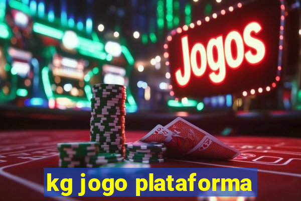 kg jogo plataforma