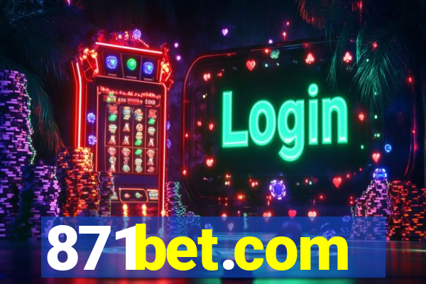 871bet.com