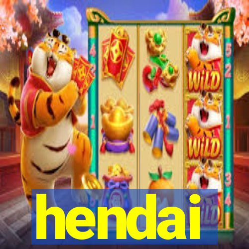 hendai