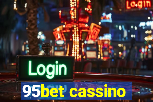 95bet cassino