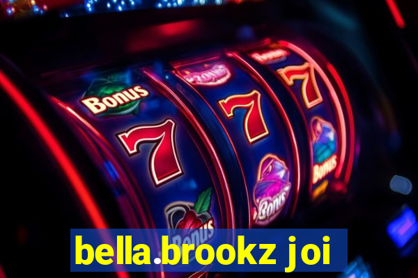 bella.brookz joi