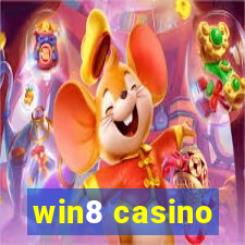 win8 casino