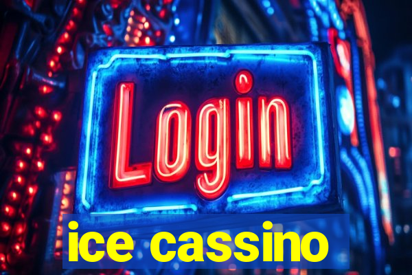 ice cassino