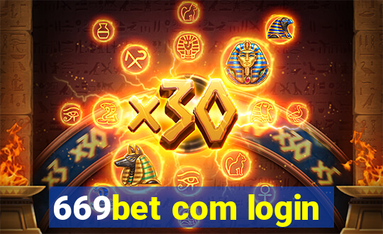 669bet com login