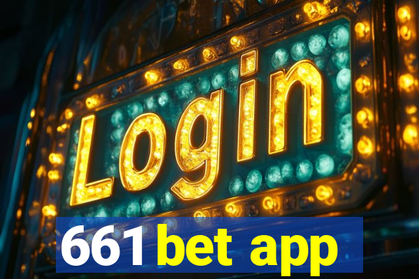 661 bet app