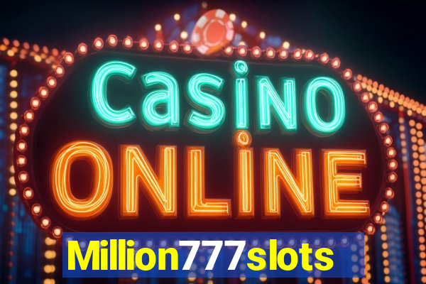 Million777slots