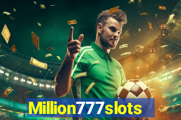 Million777slots