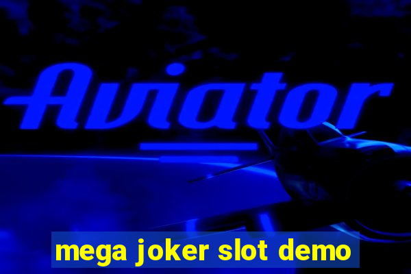 mega joker slot demo