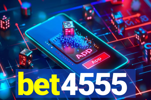 bet4555