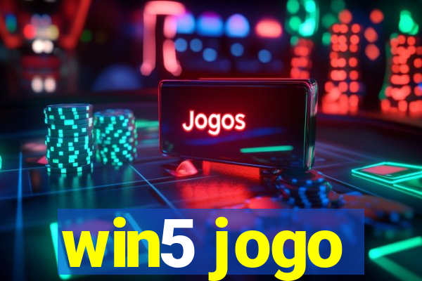 win5 jogo