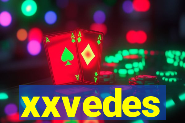 xxvedes