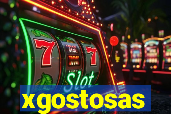 xgostosas