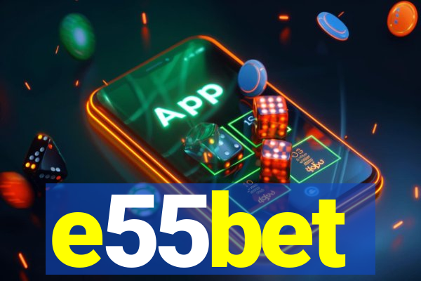 e55bet