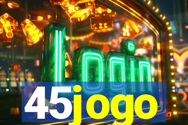 45jogo