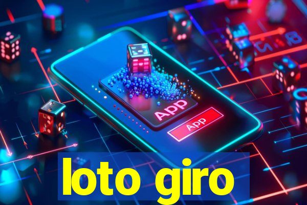 loto giro