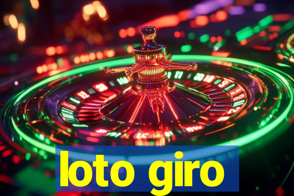 loto giro