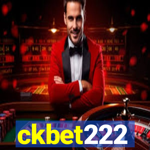 ckbet222