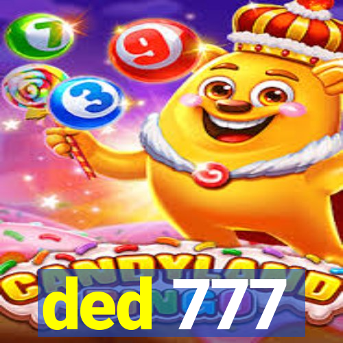 ded 777